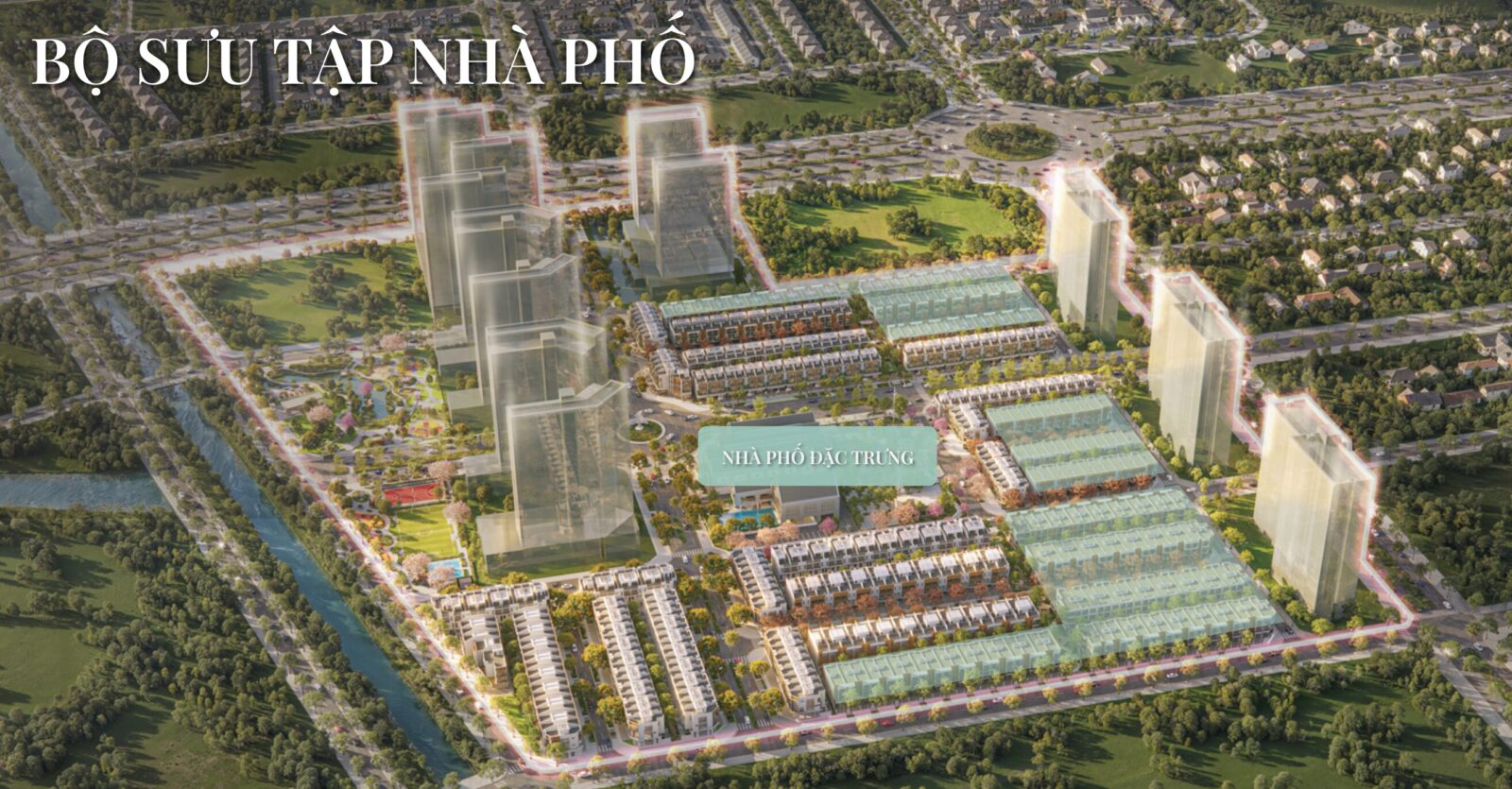 Vị trí mẫu Nhà phố Đặc trưng 